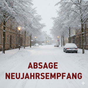ABSAGE Neujahrsempfang 2026!